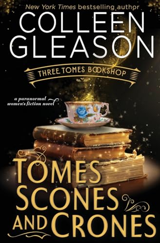 Tomes, Scones & Crones (Three Tomes Bookshop, Band 1) von Oliver-Heber Books